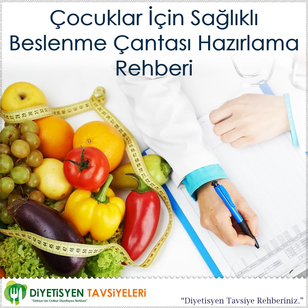 Çocuklar İçin Sağlıklı Beslenme Çantası Hazırlama Rehberi