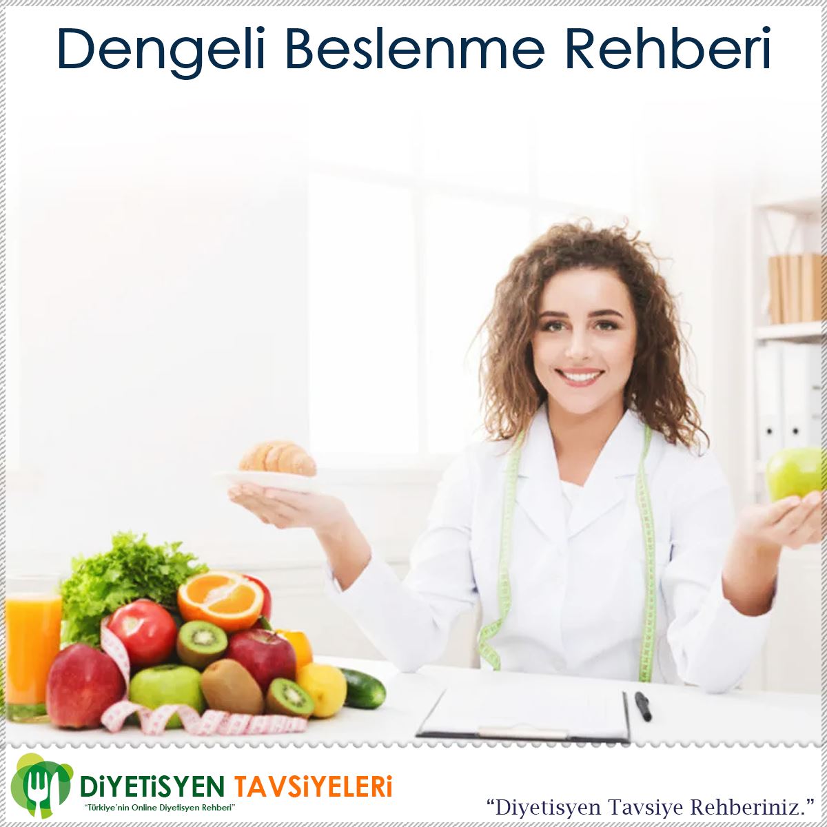 Dengeli Beslenme Rehberi