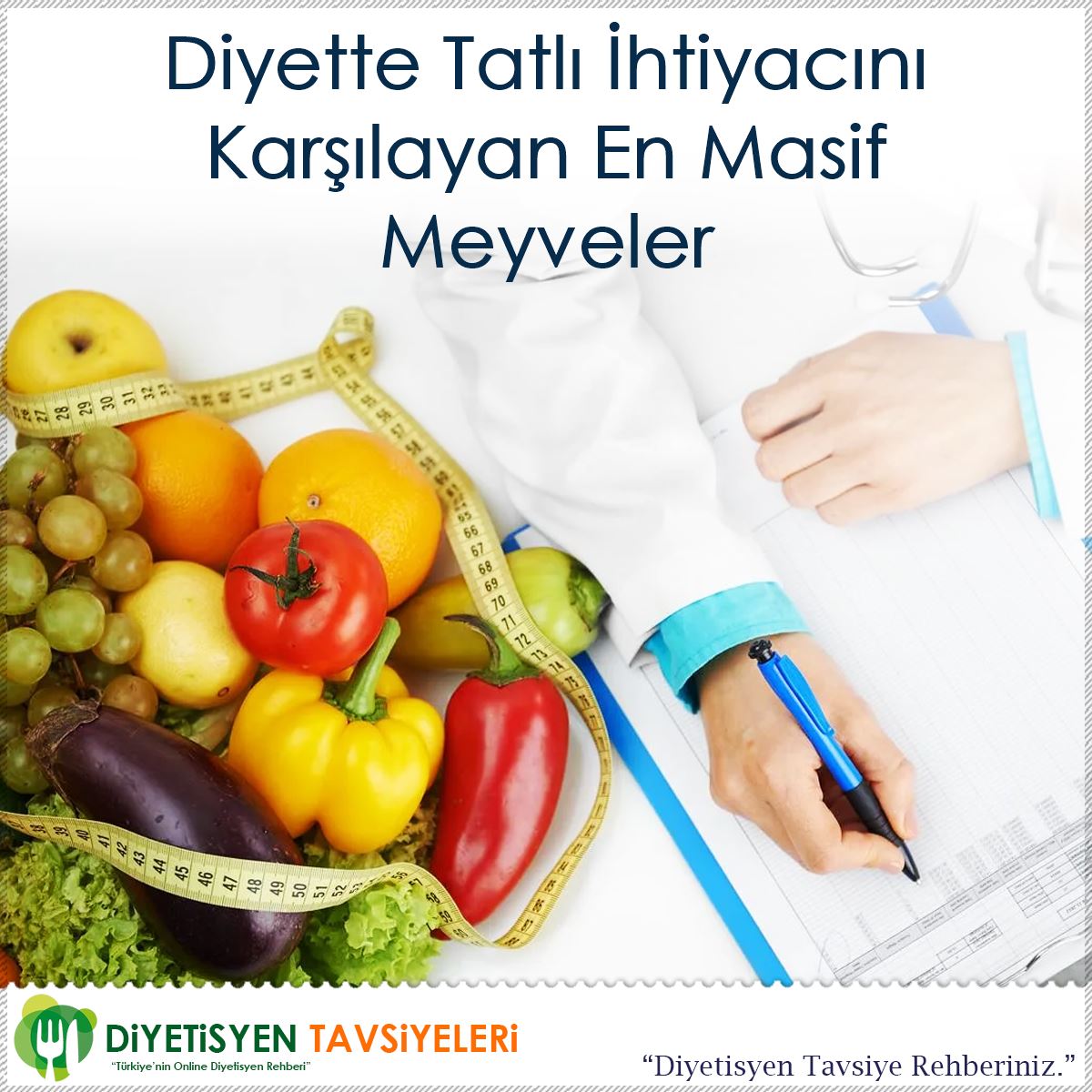 Diyette Tatlı İhtiyacını Karşılayan En Masif Meyveler