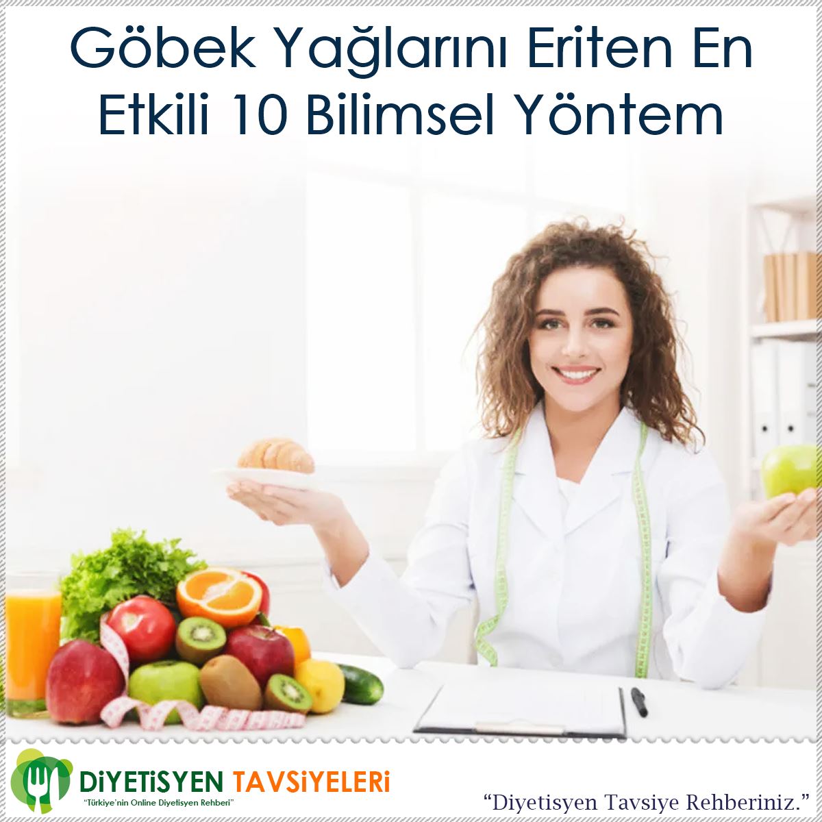 Göbek Yağlarını Eriten En Etkili 10 Bilimsel Yöntem