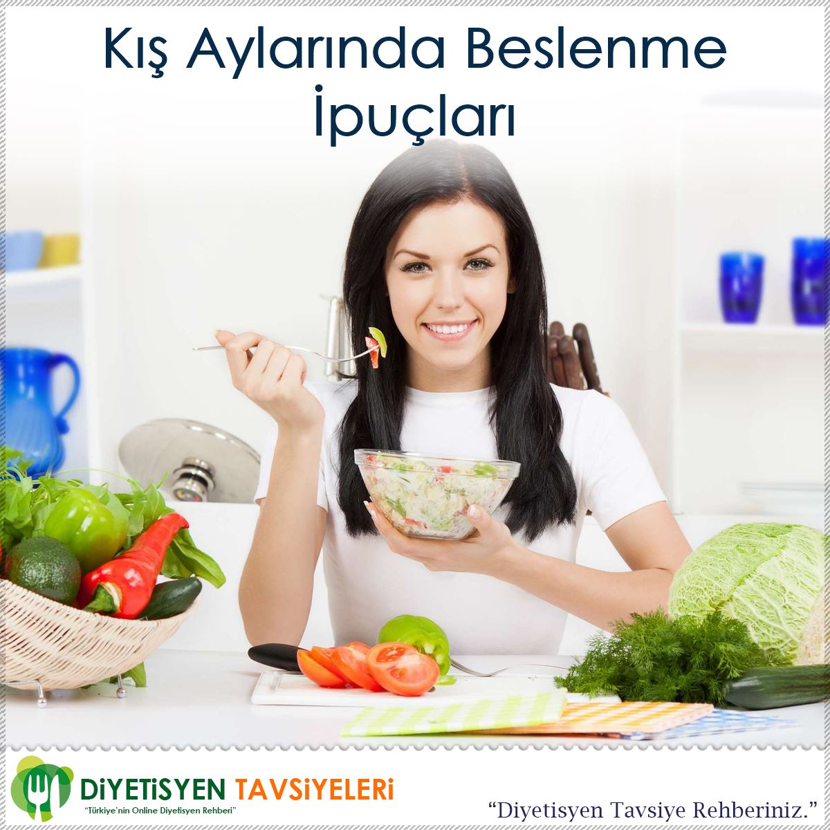 Kış Aylarında Beslenme İpuçları