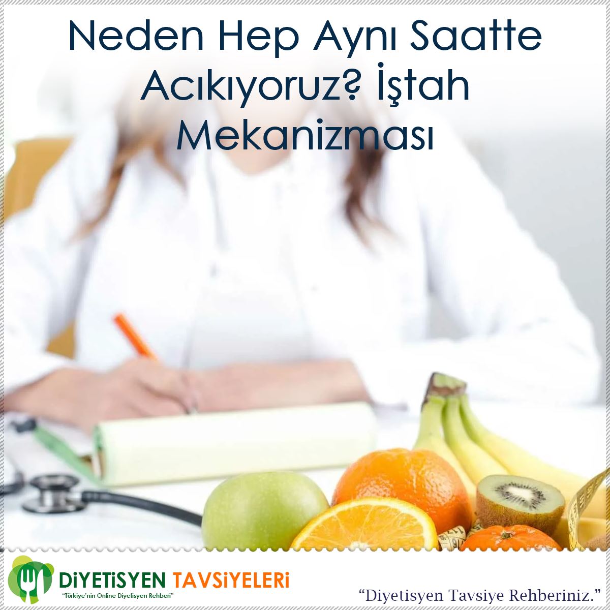 Neden Hep Aynı Saatte Acıkıyoruz? İştah Mekanizması